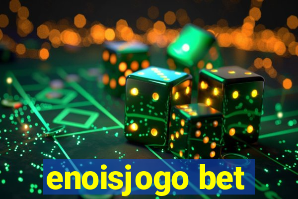 enoisjogo bet